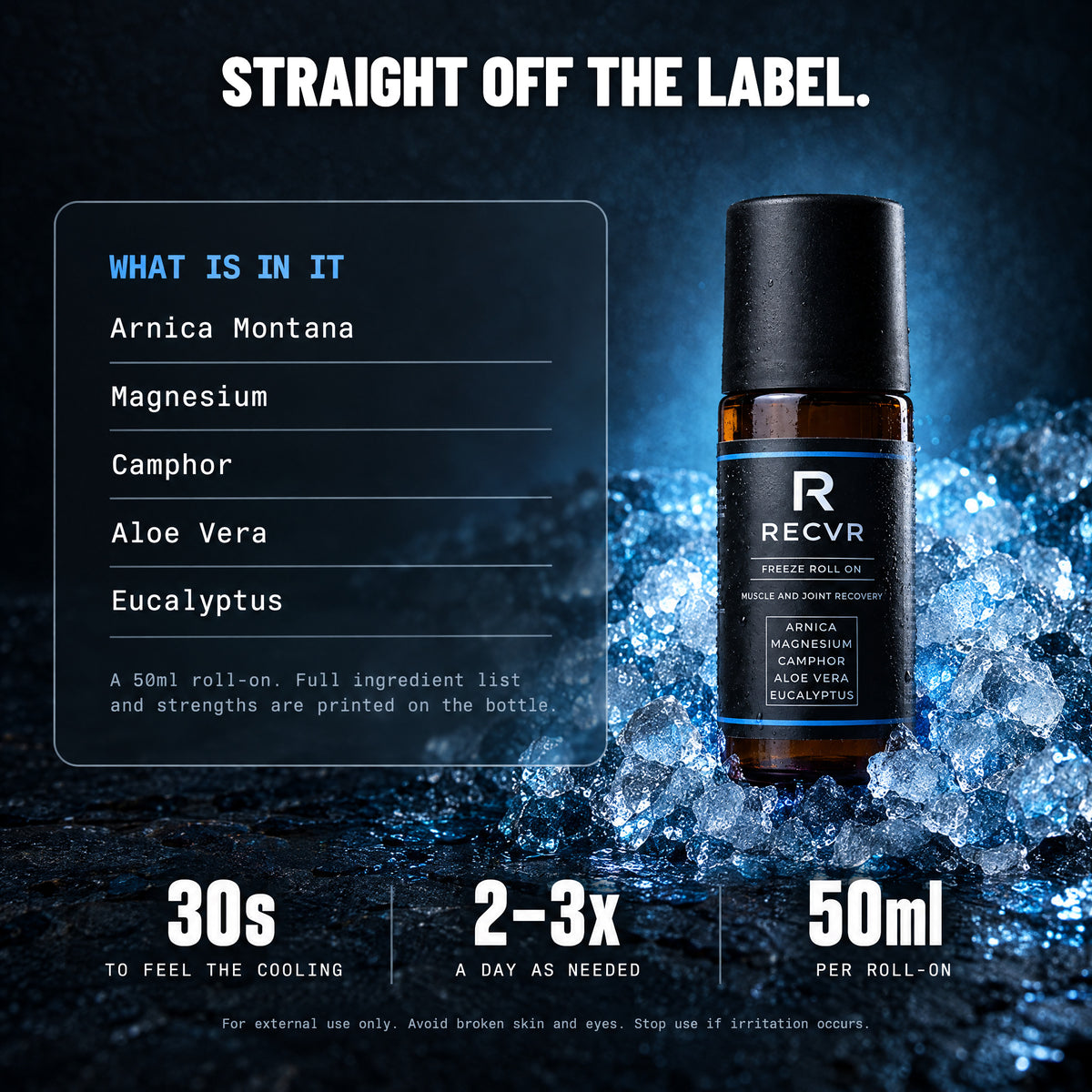 Freeze Roll-On: straight off the label